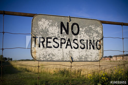 No trespassing sign